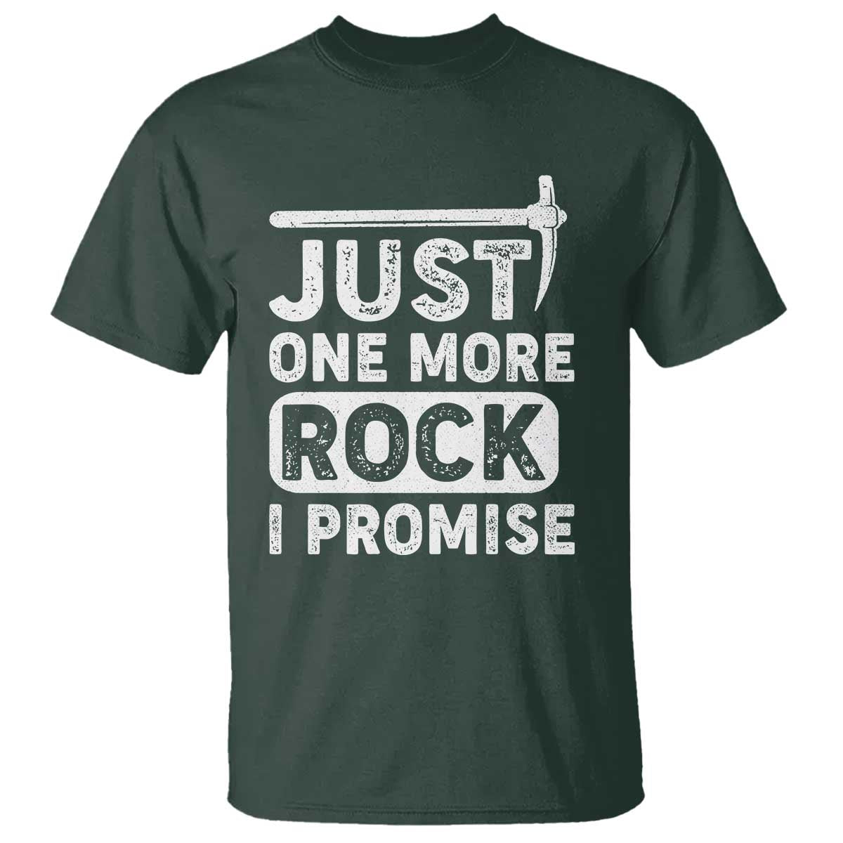 rock-collector-t-shirt-just-one-more-rock-i-promise