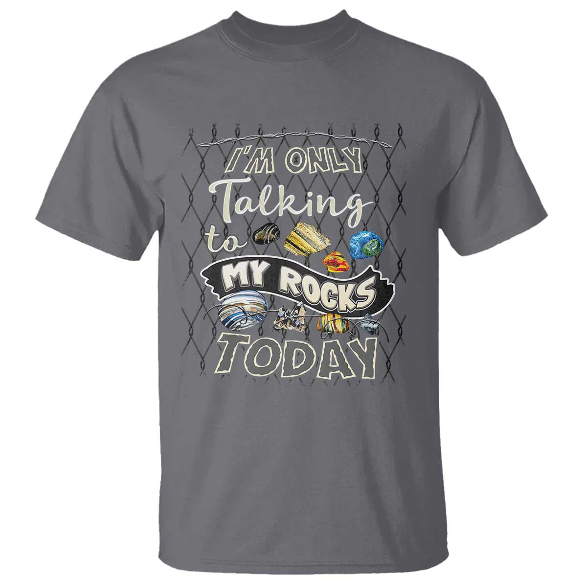 geologist-t-shirt-im-only-taling-to-my-rocks-today