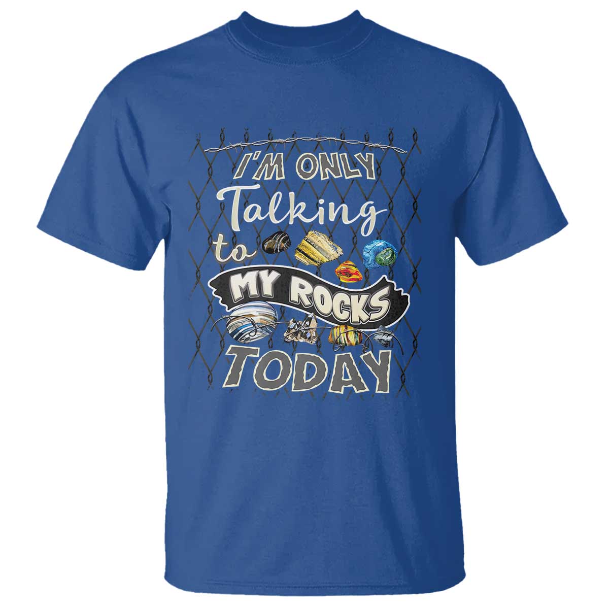 geologist-t-shirt-im-only-taling-to-my-rocks-today