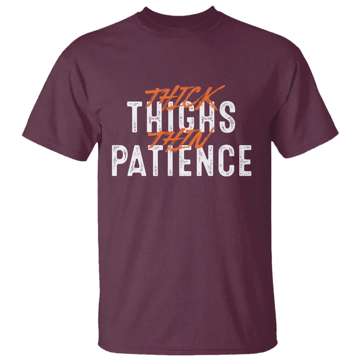 funny-thick-thighs-thin-patience-t-shirt