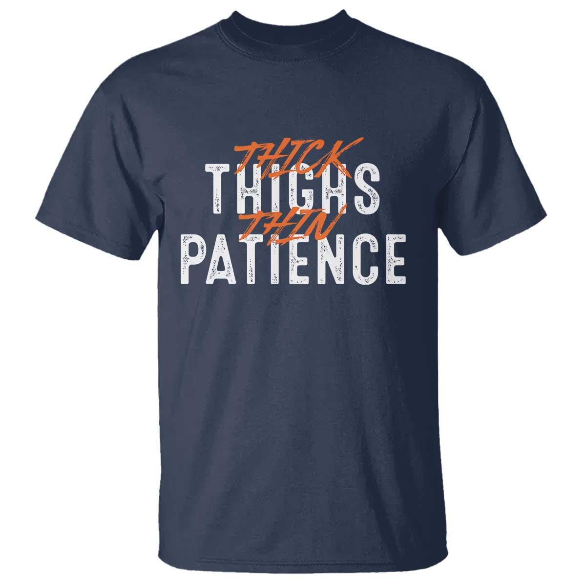 funny-thick-thighs-thin-patience-t-shirt