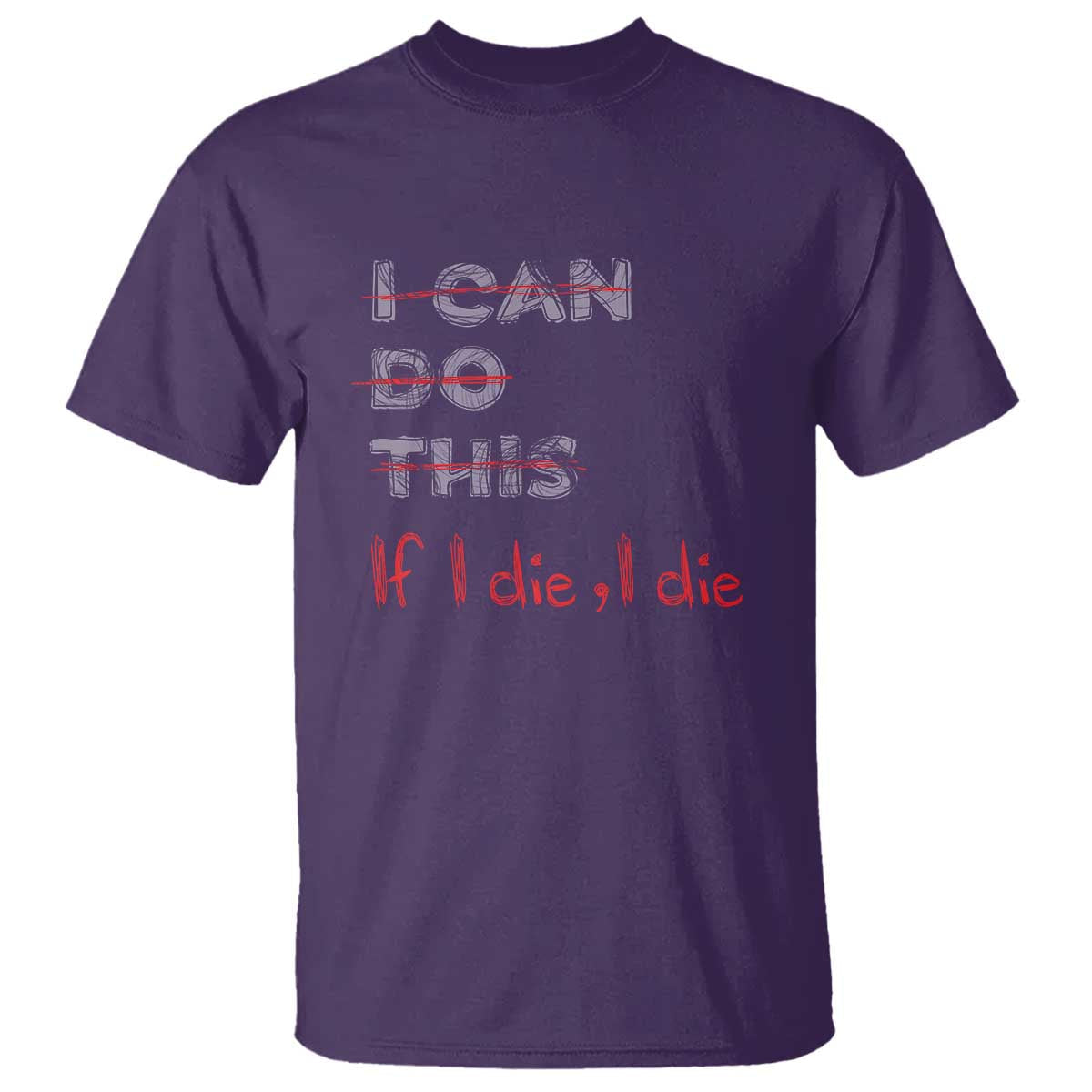funny-gymer-t-shirt-i-can-do-this-if-i-die