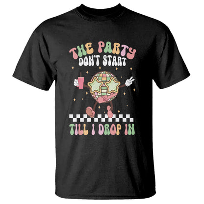 the-party-dont-start-till-i-drop-in-boujee-disco-ball-retro-groovy-t-shirt
