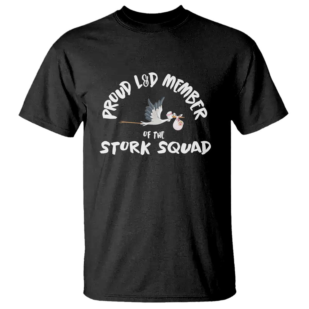 proud-ld-member-of-the-stork-squad-labor-delivery-nurse-t-shirt
