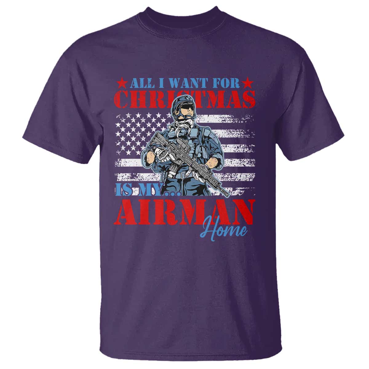 all-i-want-for-christmas-is-my-airman-home-t-shirt