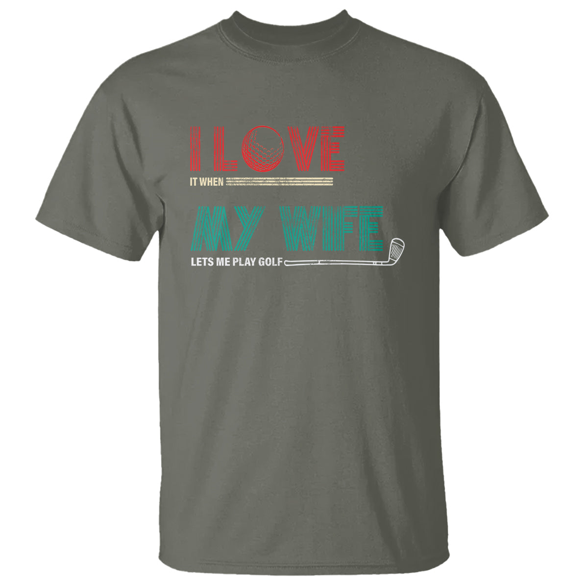 i-love-it-when-my-wife-lets-me-golf-valentines-day-golfer-funny-t-shirt