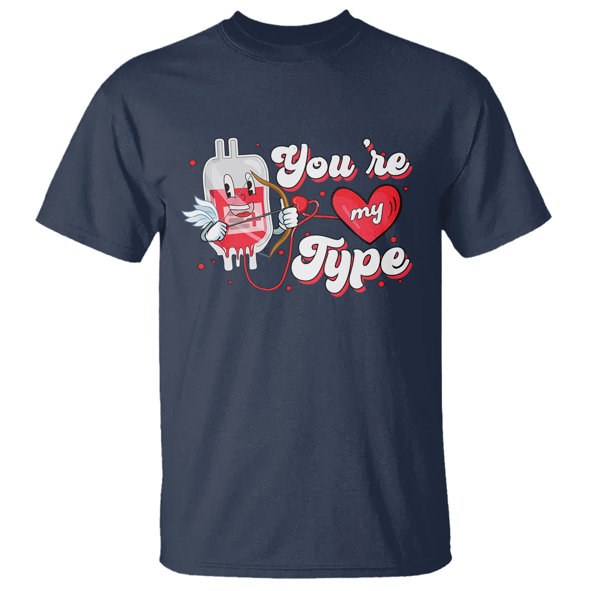 valentines-day-t-shirt-youre-my-type-medical-pun-blood-nurse