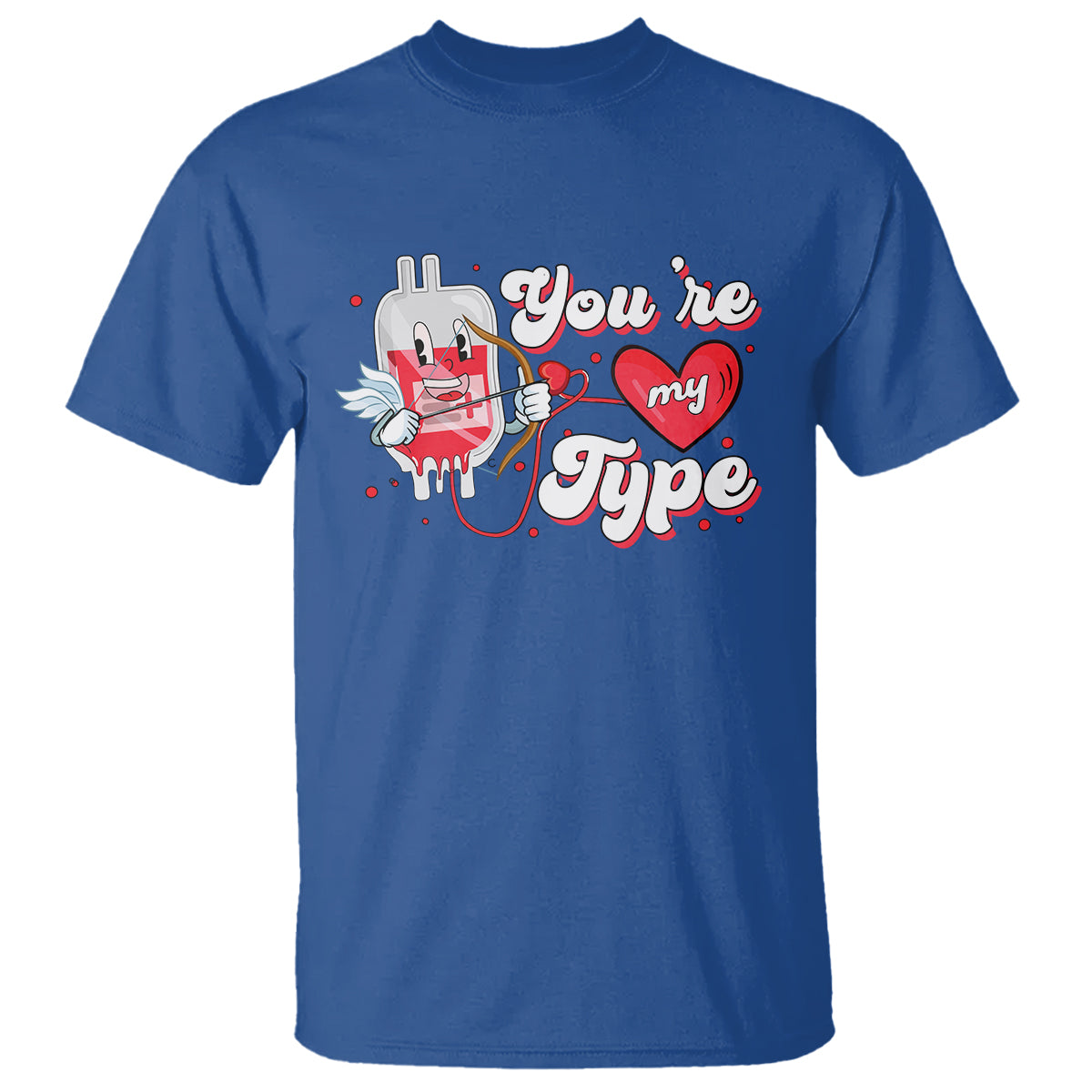 valentines-day-t-shirt-youre-my-type-medical-pun-blood-nurse