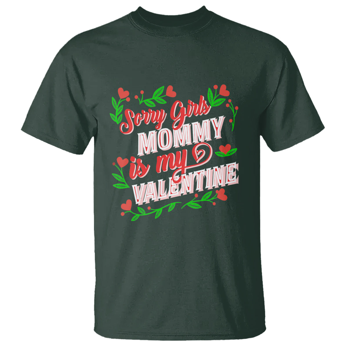 valentines-day-t-shirt-sorry-girls-mom-is-my-valentine-funny