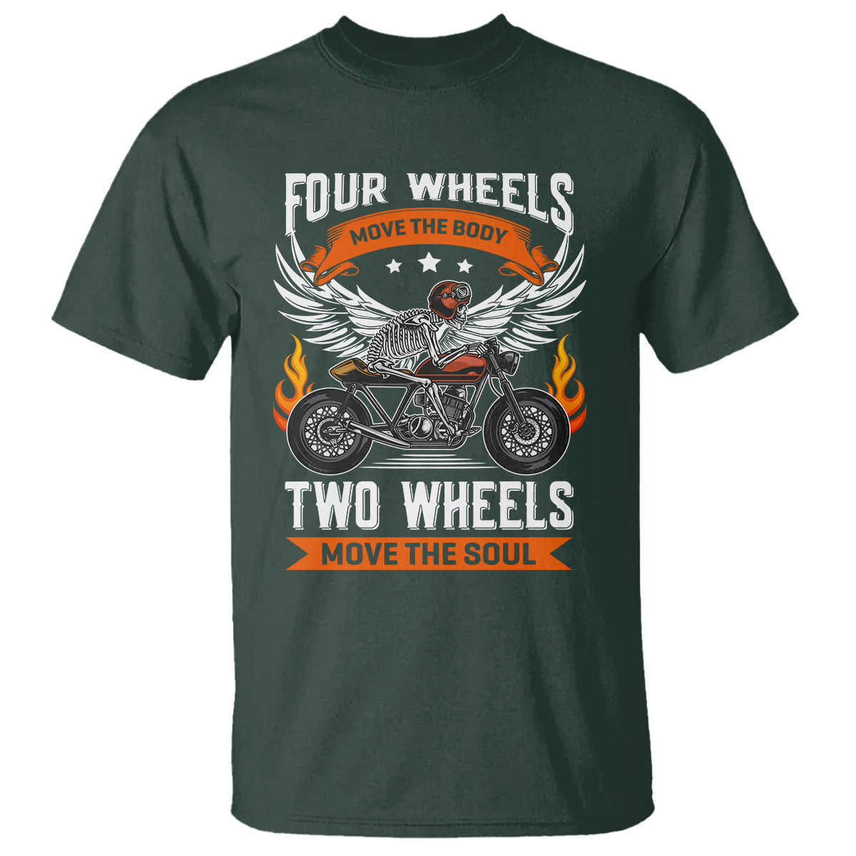 motorcycle-rider-t-shirt-four-wheels-mover-the-body-two-wheels-move-the-soul
