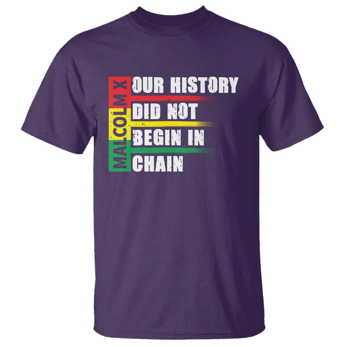 malcolm-x-t-shirt-our-history-did-not-begin-in-chains