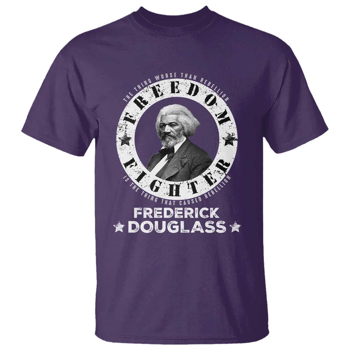 frederick-douglass-t-shirt-the-thing-worse-than-rebellion-is-the-thing-that-causes-rebellion