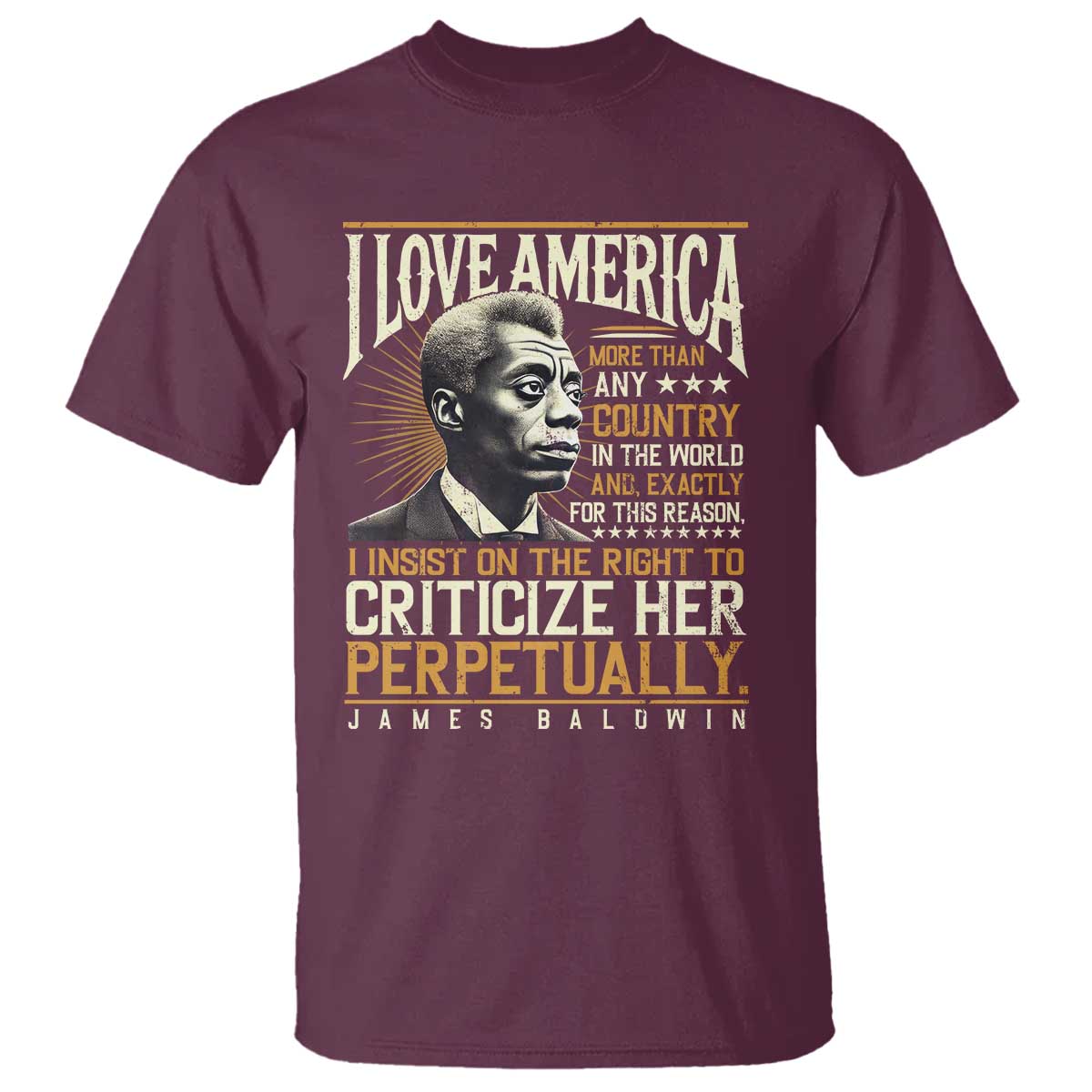 james-baldwin-t-shirt-i-love-america-more-than-any-country-in-the-world-black-history