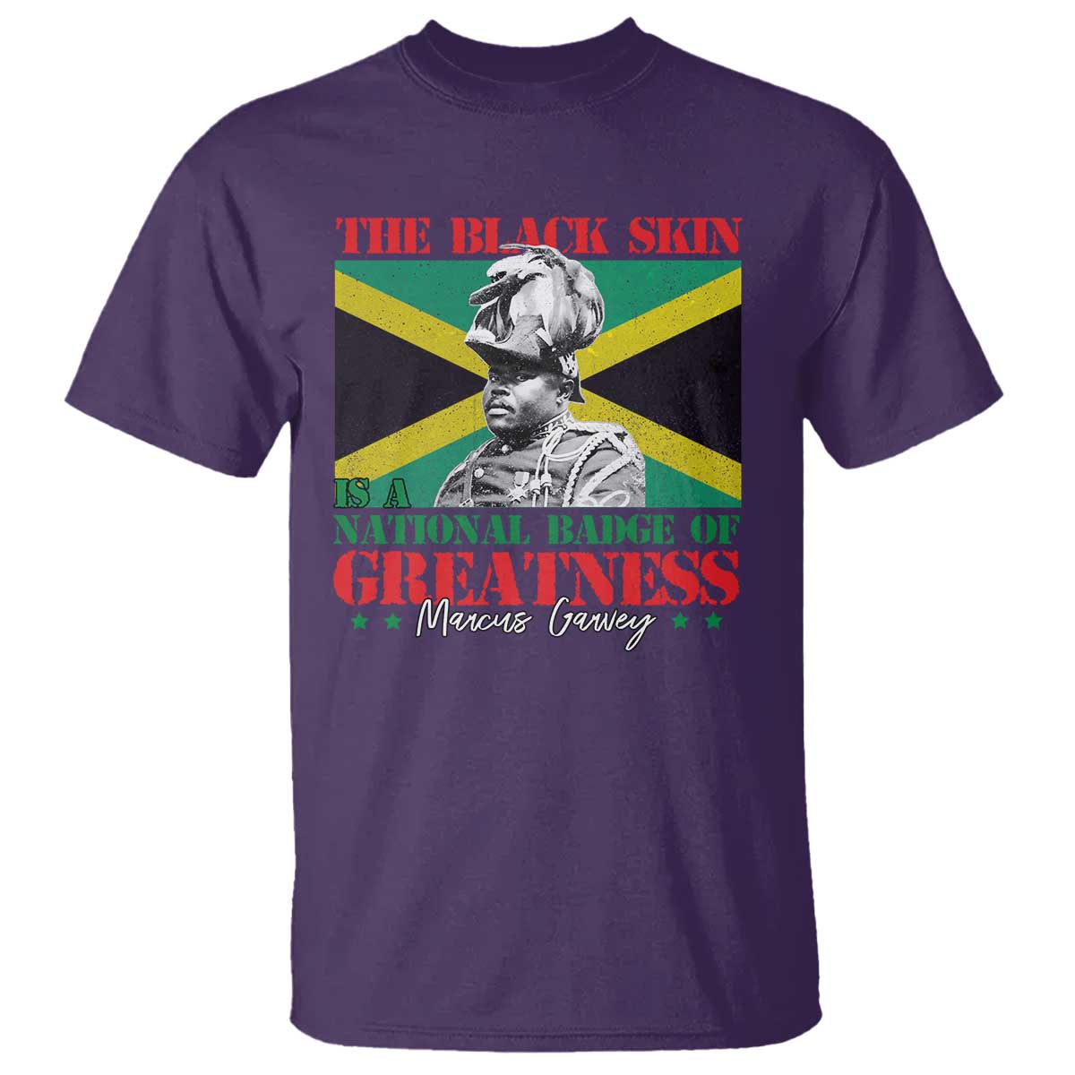 marcus-garvey-t-shirt-the-black-skin-is-a-national-badge-of-greatness-jamaican-flag