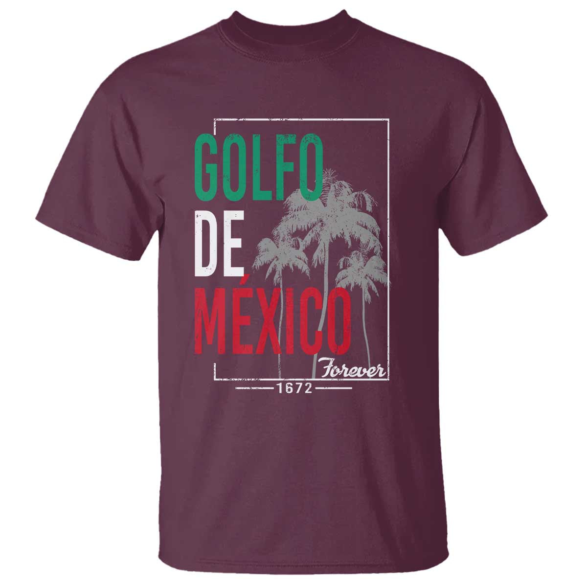 golfo-de-mexico-forever-t-shirt-mexican-gulf-culture-heritage-1672