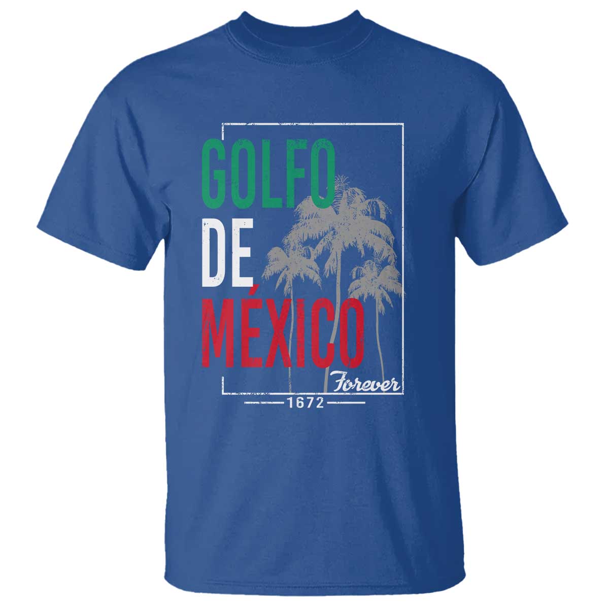 golfo-de-mexico-forever-t-shirt-mexican-gulf-culture-heritage-1672