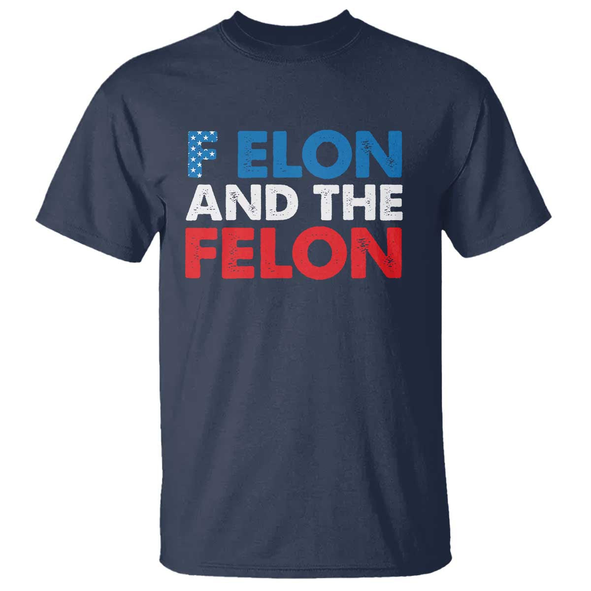 f-elon-and-the-felon-t-shirt