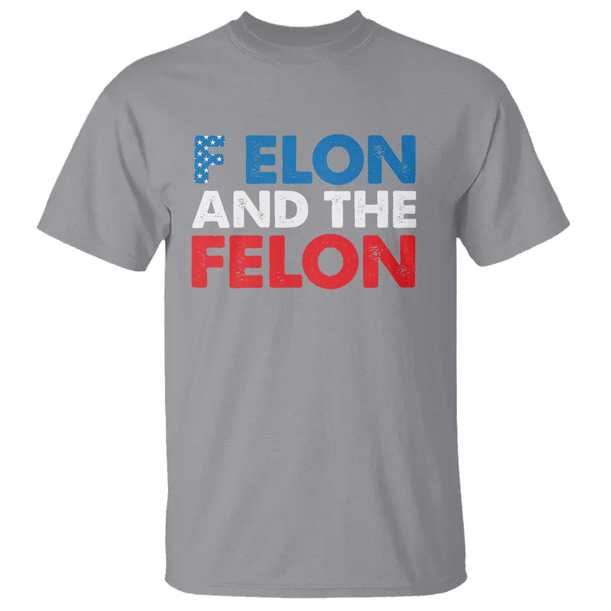 f-elon-and-the-felon-t-shirt