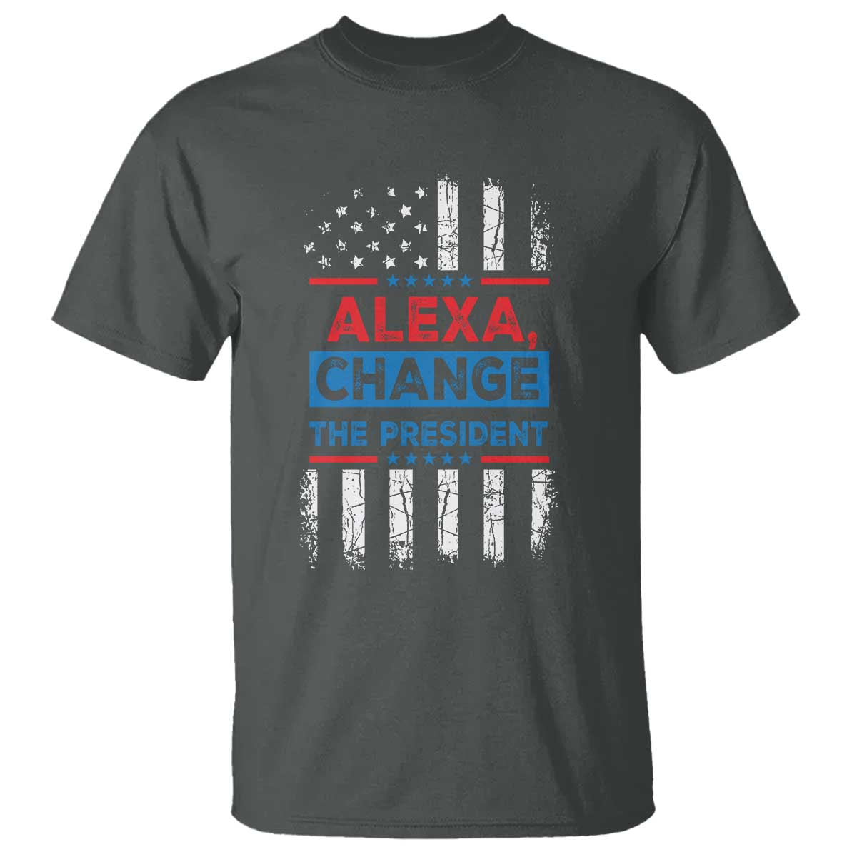 funny-alexa-change-the-president-t-shirt