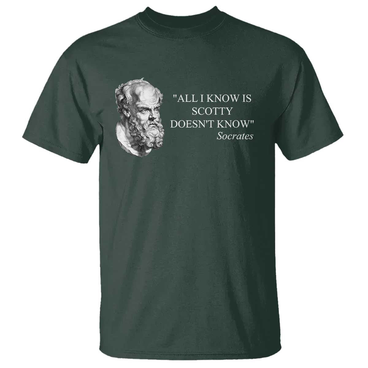 funny-greek-philosophy-socrates-t-shirt-all-i-know-is-scotty-doesnt-know