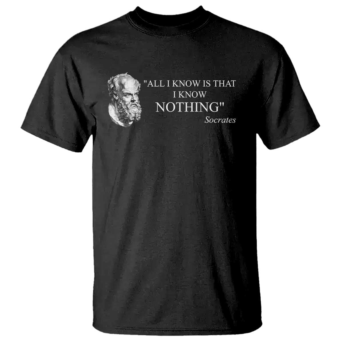 greek-philosophy-socrates-t-shirt-all-i-know-is-that-i-know-nothing