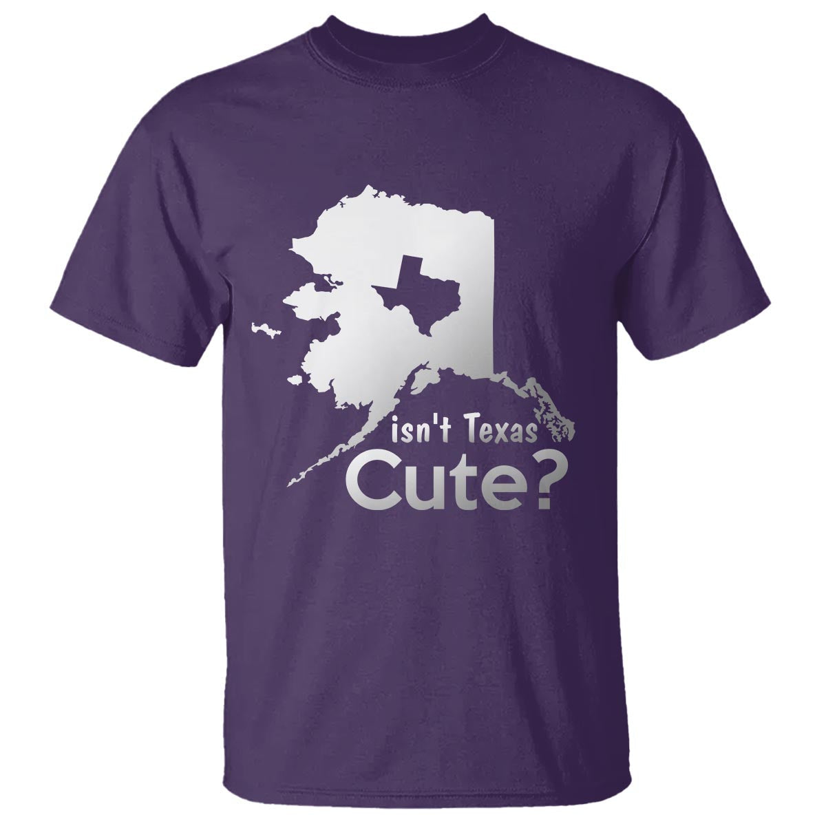 funny-alaska-t-shirt-isnt-texas-cute
