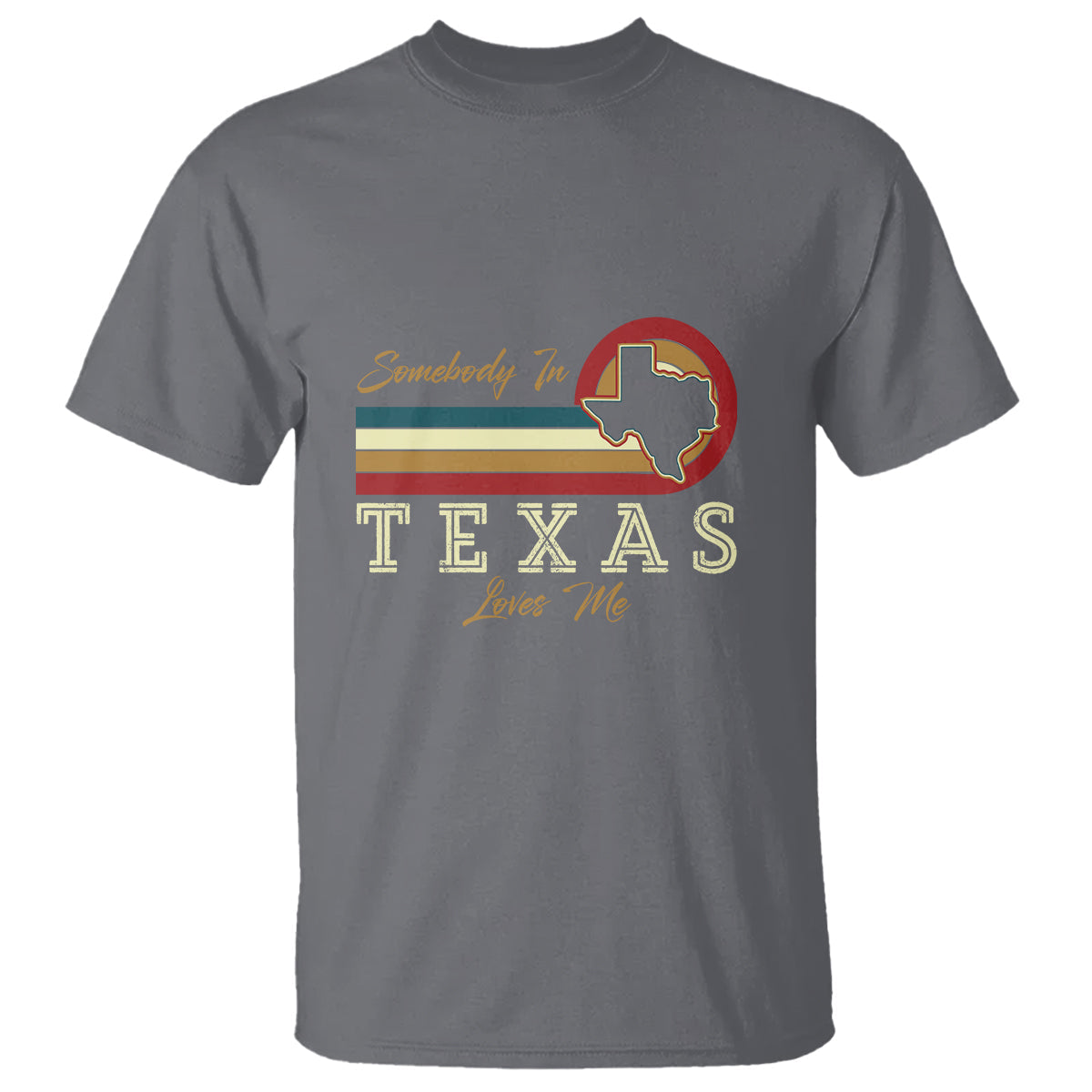 retro-somebody-in-texas-loves-me-t-shirt