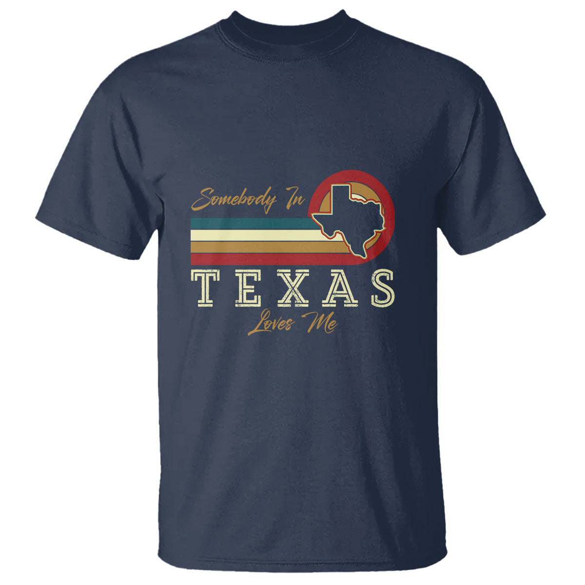 retro-somebody-in-texas-loves-me-t-shirt