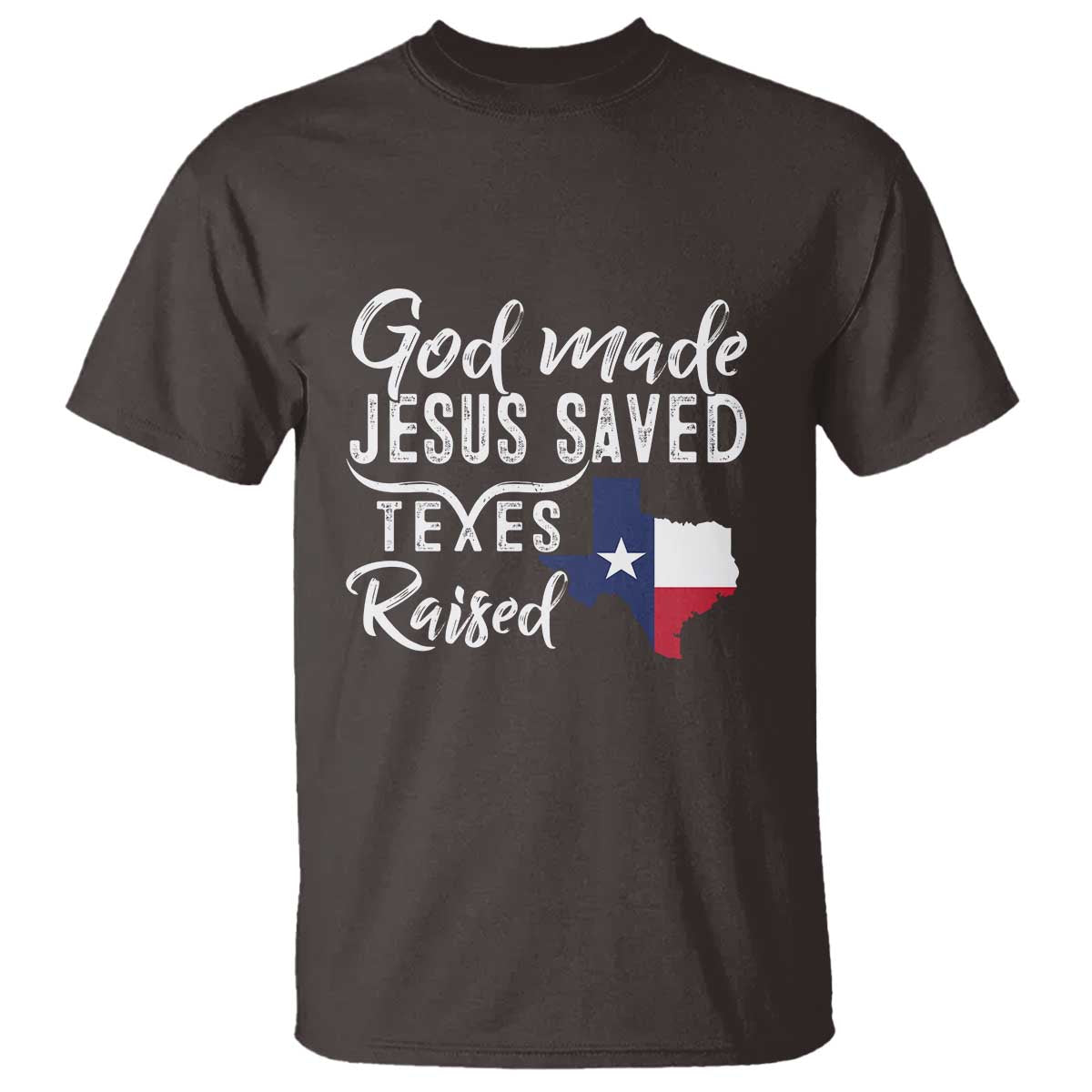 god-made-jesus-saved-texas-raised-t-shirt