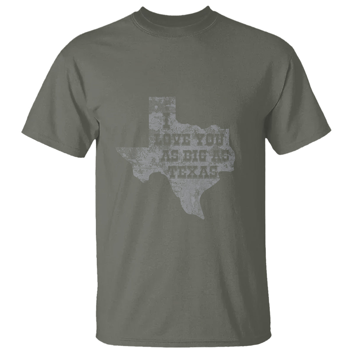 i-love-you-as-big-as-texas-t-shirt
