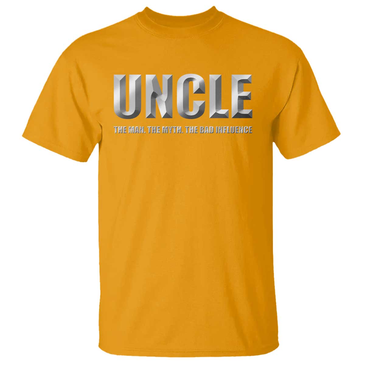 uncle-t-shirt-the-man-the-myth-the-bad-influence