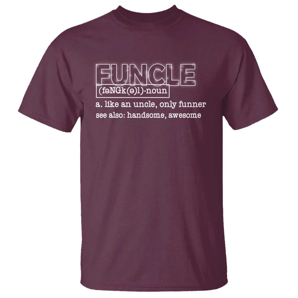 funny-uncle-t-shirt-funcle-funner-handsome-awesome