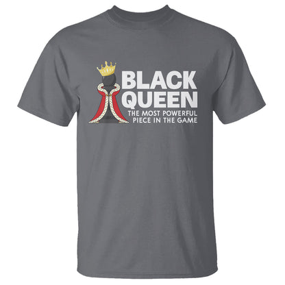 black-queen-the-most-powerful-piece-in-the-game-chess-t-shirt