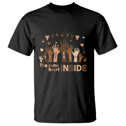 black-history-month-t-shirt-we-can-be-different-on-the-outside-but-we-have-the-same-heart
