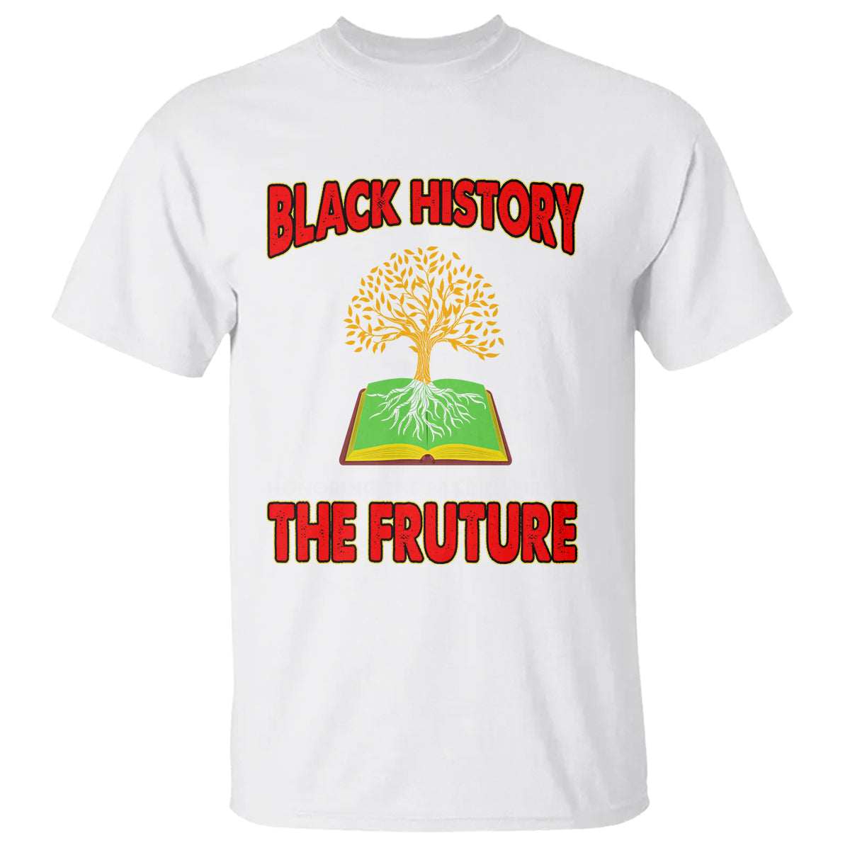 black-history-month-t-shirt-honoring-the-past-inspiring-the-future