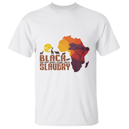 black-history-didnt-start-with-slavery-t-shirt-1