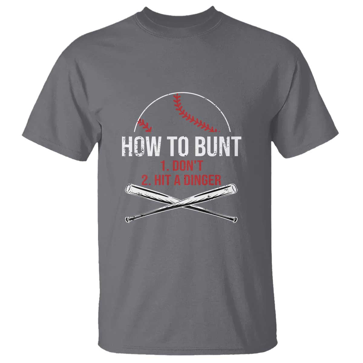 funny-baseball-t-shirt-how-to-bunt-dont-hit-a-dinger