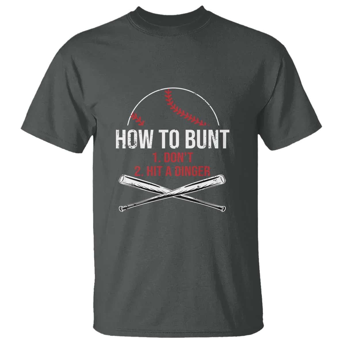 funny-baseball-t-shirt-how-to-bunt-dont-hit-a-dinger