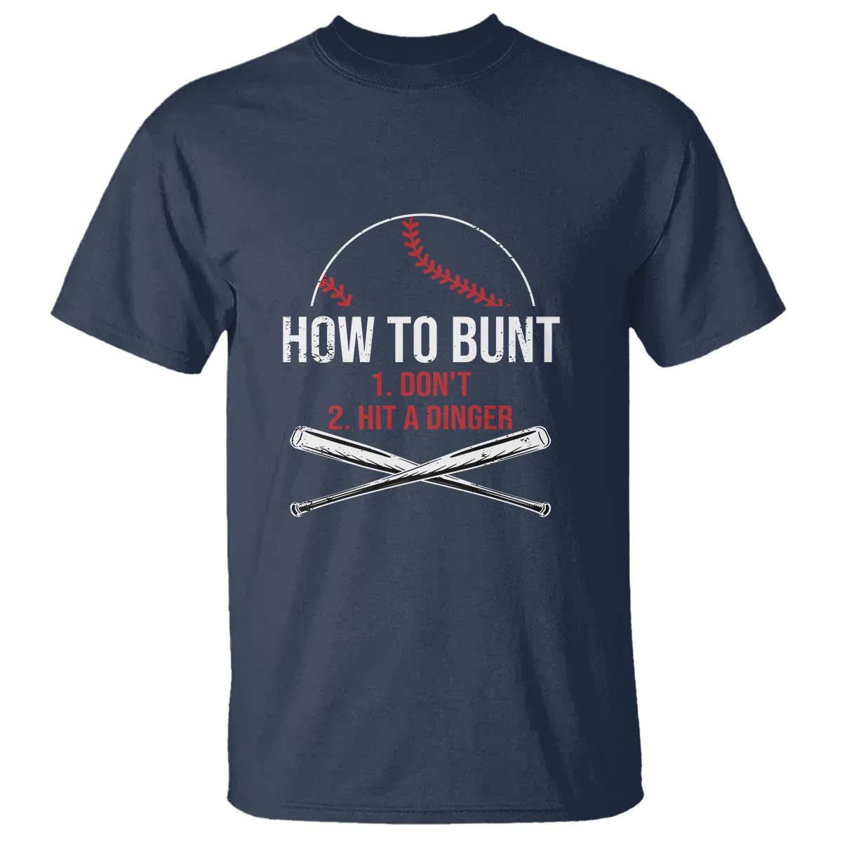 funny-baseball-t-shirt-how-to-bunt-dont-hit-a-dinger