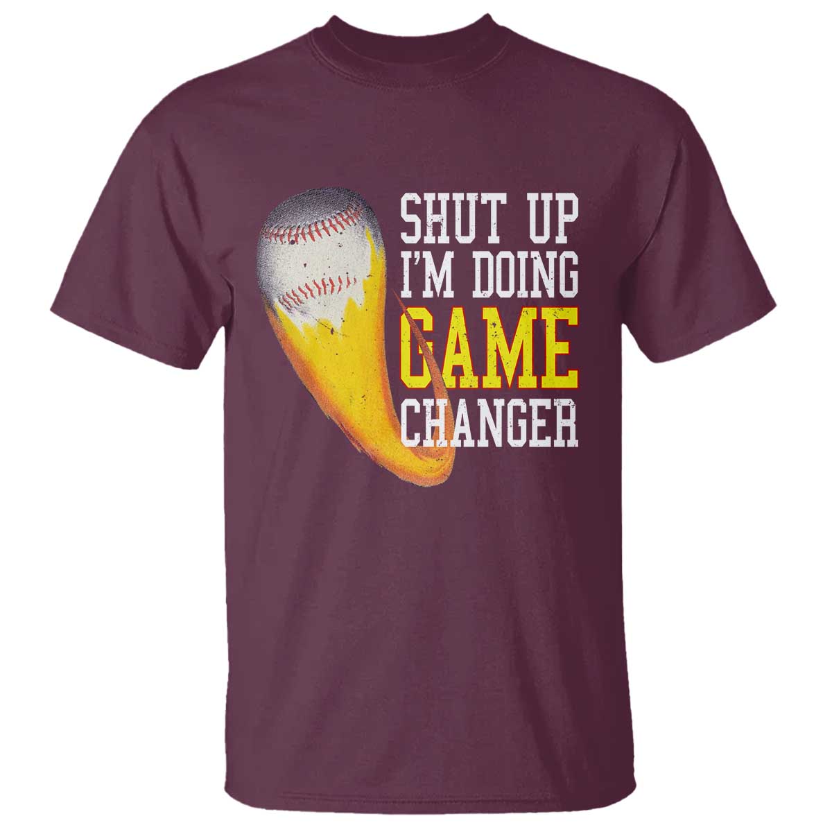 funny-baseball-t-shirt-shut-up-im-doing-game-changer