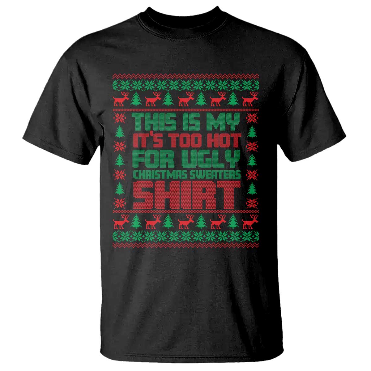 funny-christmas-t-shirt-too-hot-for-ugly-sweaters