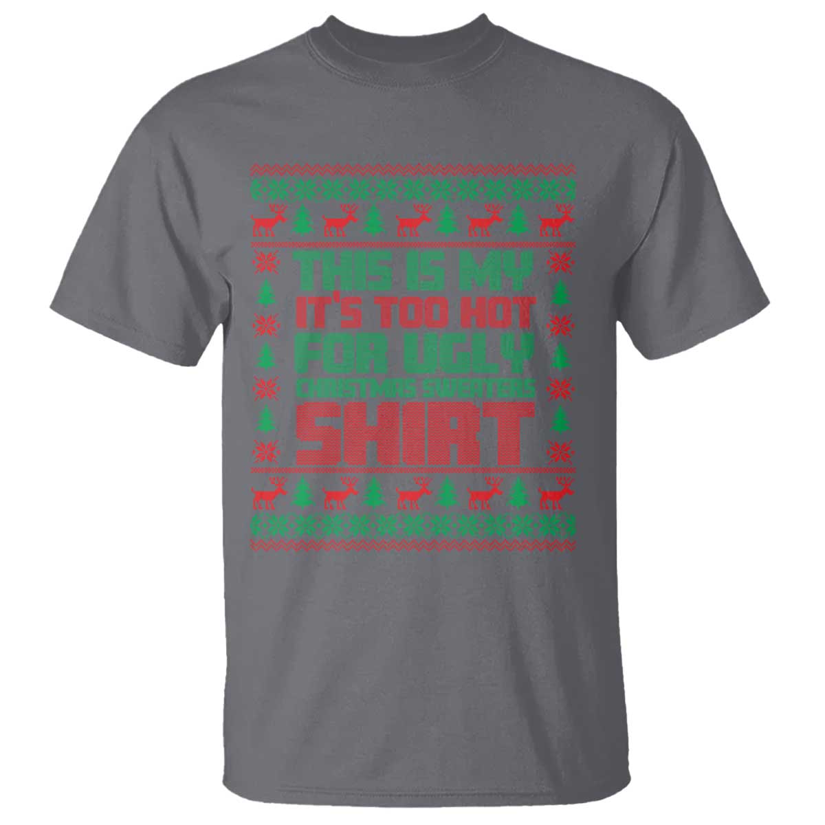 funny-christmas-t-shirt-too-hot-for-ugly-sweaters