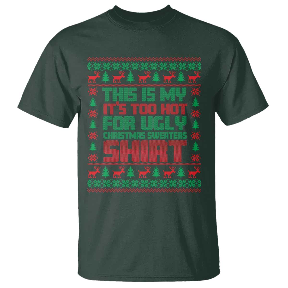 funny-christmas-t-shirt-too-hot-for-ugly-sweaters