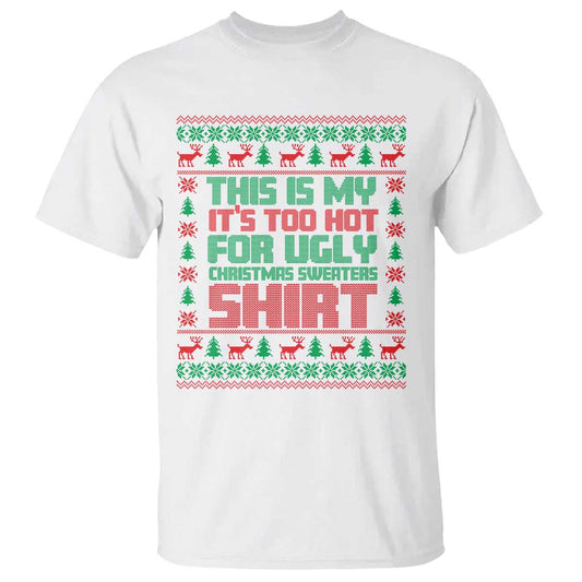 funny-christmas-t-shirt-too-hot-for-ugly-sweaters