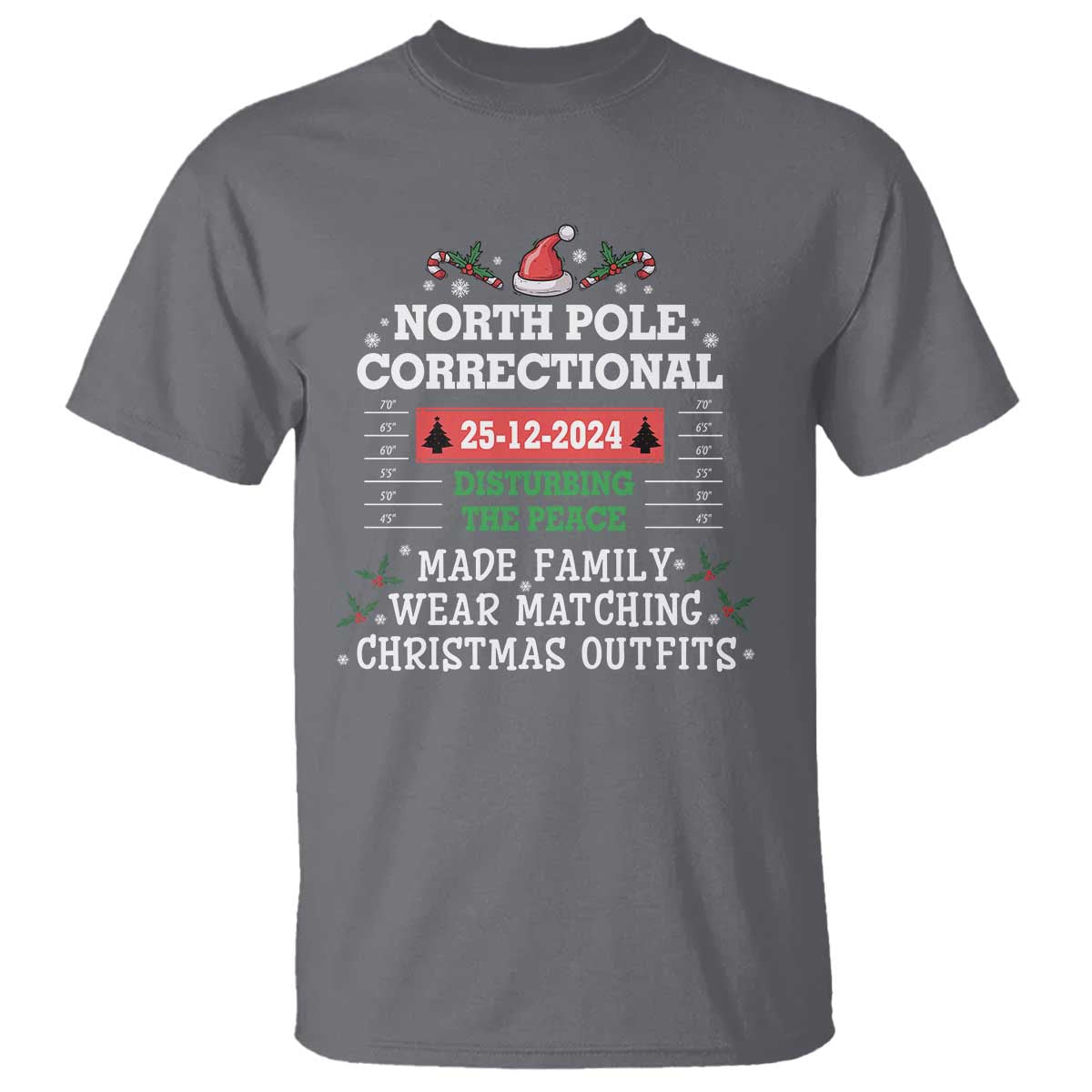 funny-christmas-family-matching-t-shirt-north-pole-correctional-disturbing-the-peace