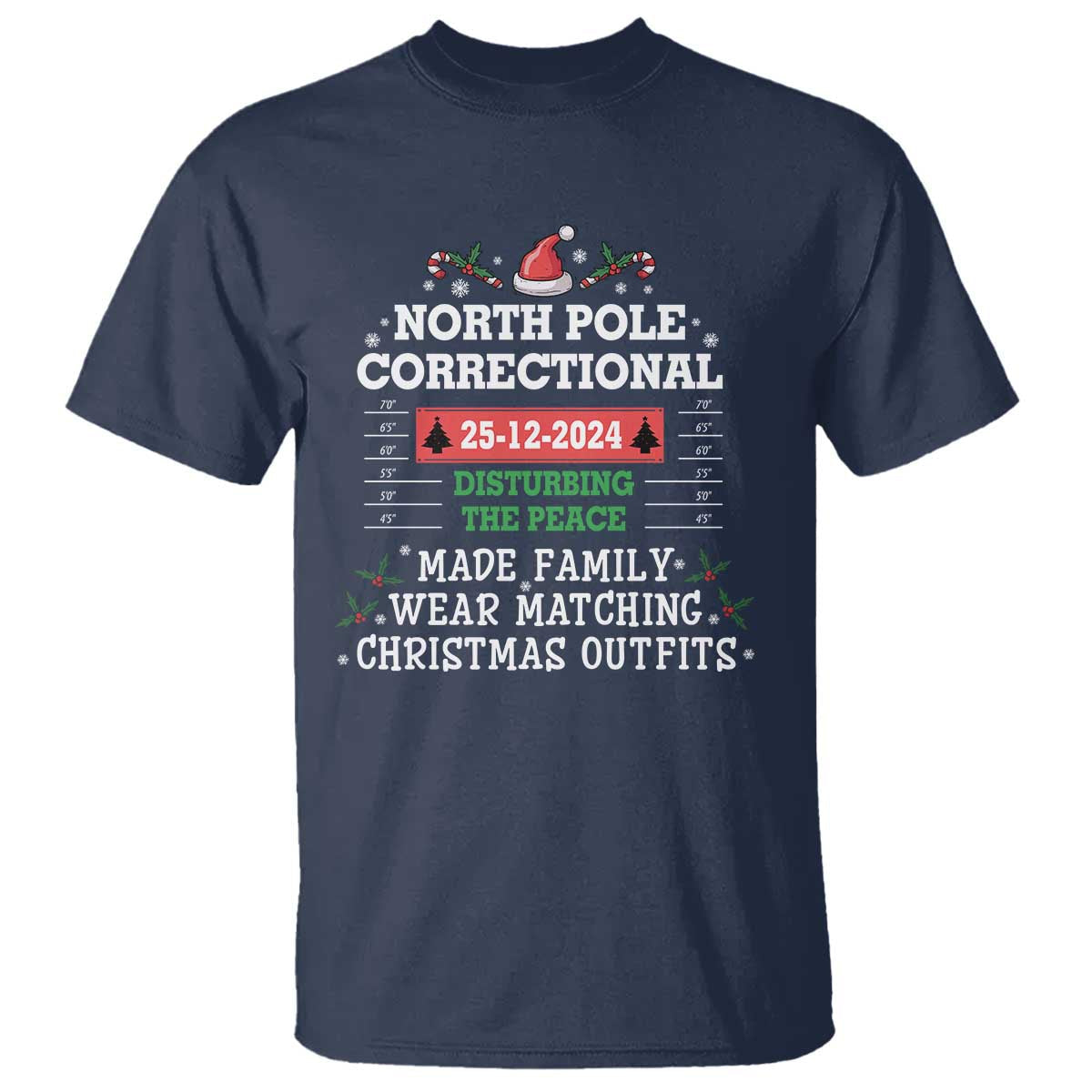 funny-christmas-family-matching-t-shirt-north-pole-correctional-disturbing-the-peace