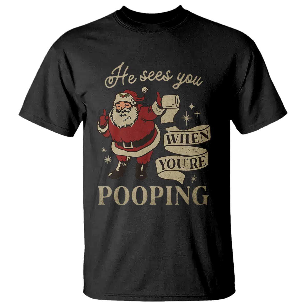 funny-christmas-t-shirt-he-sees-you-when-you-are-pooping