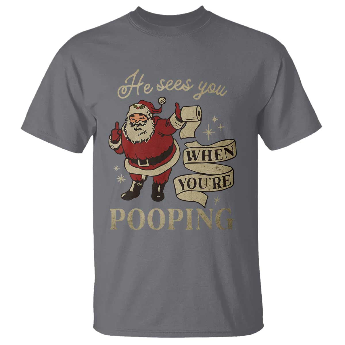 funny-christmas-t-shirt-he-sees-you-when-you-are-pooping