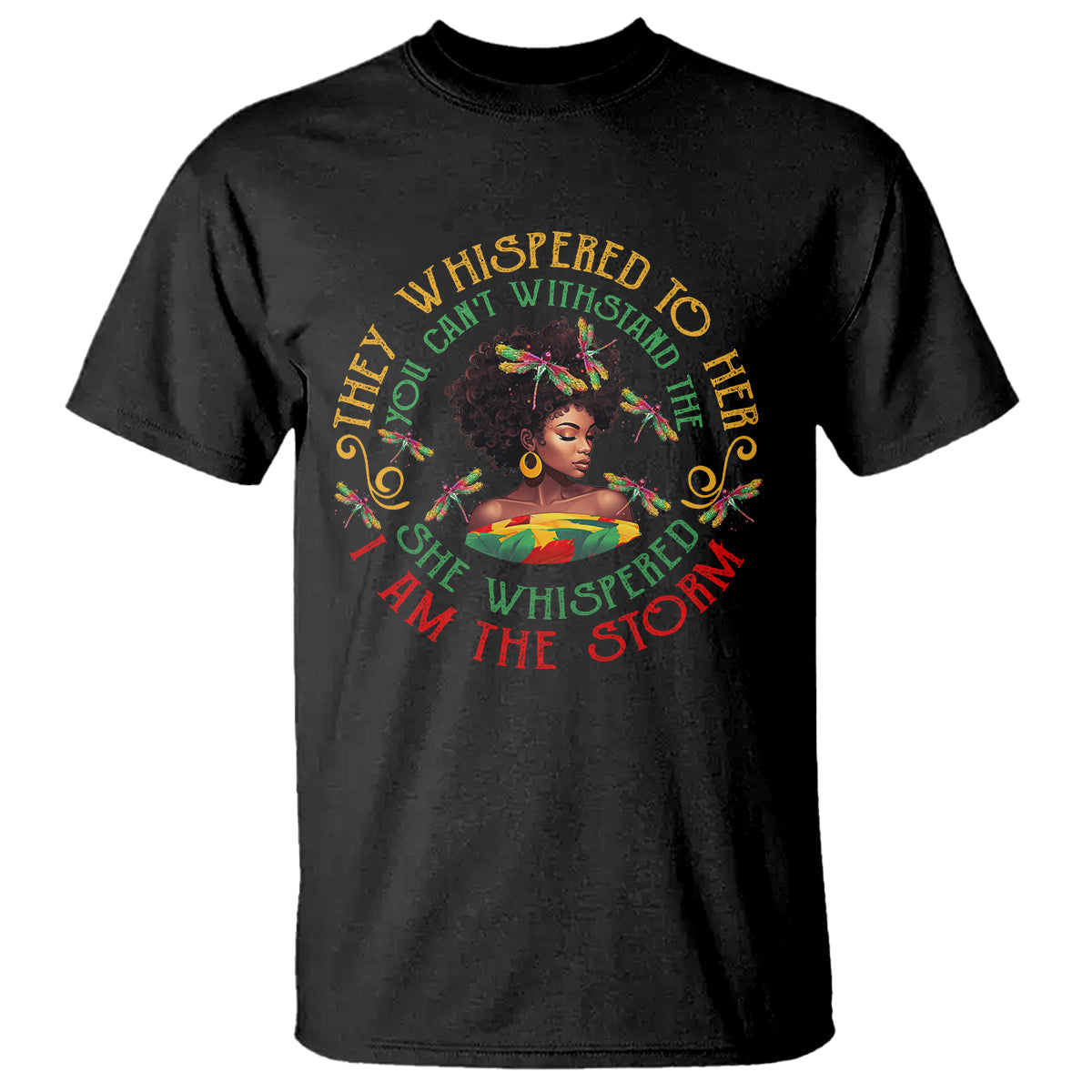 black-history-month-t-shirt-dragon-fly-african-women-she-whispered-back-i-am-the-storm
