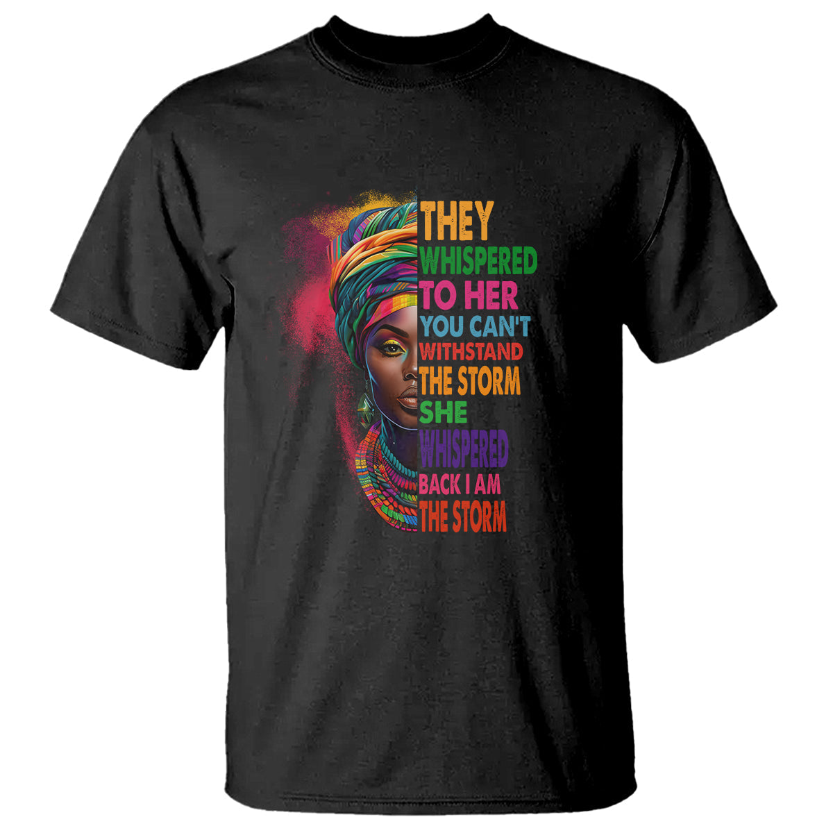 black-history-month-t-shirt-african-women-she-whispered-back-i-am-the-storm-1